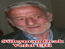 Süleyman Ocak Vefat Etti 1